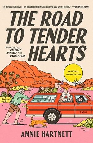 THE ROAD TO TENDER HEARTS | 9780593873465 | ANNIE HARTNETT