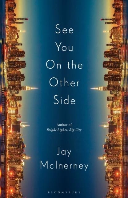 SEE YOU ON THE OTHER SIDE | 9781037200762 | JAY MCINERNEY