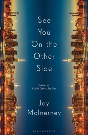 SEE YOU ON THE OTHER SIDE | 9781037200762 | JAY MCINERNEY