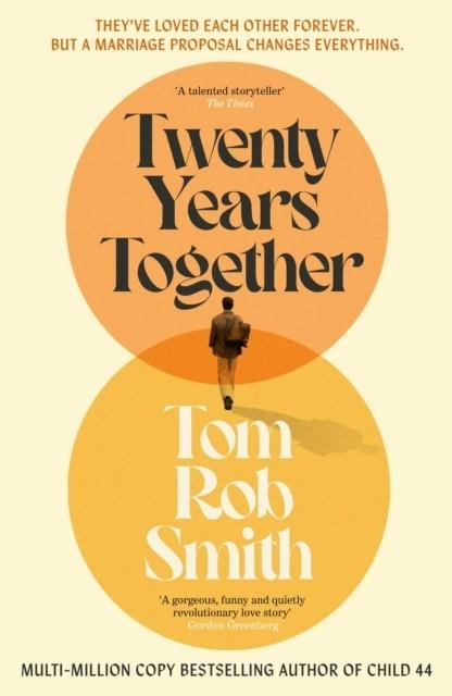 TWENTY YEARS TOGETHER | 9781471133152 | TOM ROB SMITH