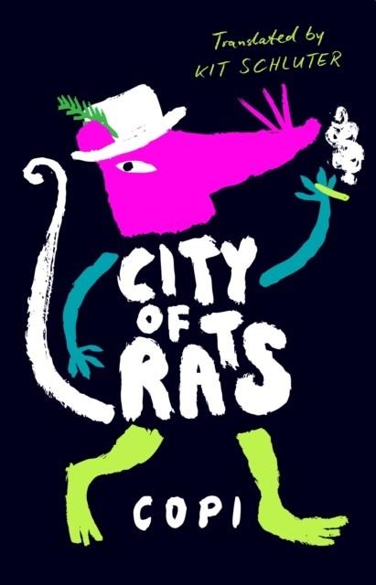 CITY OF RATS | 9781529951523 | COPI