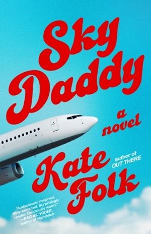 SKY DADDY | 9780593231517 | KATE FOLK