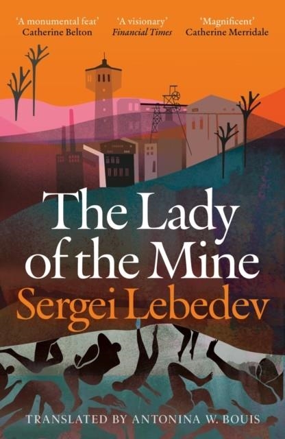 LADY OF THE MINE | 9781035917709 | SERGEI LEBEDEV