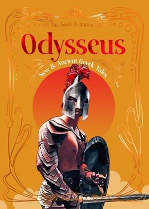 ODYSSEUS: NEW AND ANCIENT GREEK TALES | 9781835627914 | SILVIA MONTIGLIO