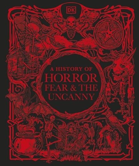 A HISTORY OF HORROR FEAR AND THE UNCANNY | 9780241777442 | VARIOUS