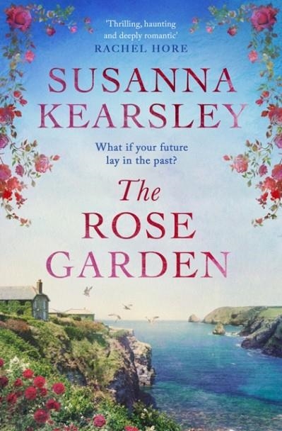 THE ROSE GARDEN | 9781471196133 | SUSANNA KEARSLEY