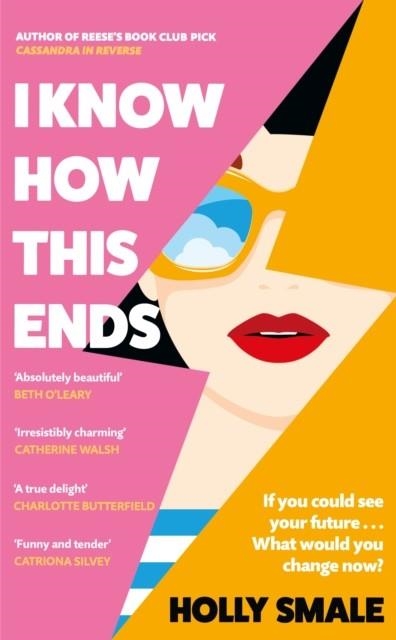 I KNOW HOW THIS ENDS | 9781804940181 | HOLLY SMALE