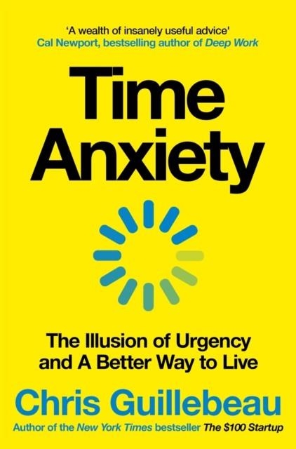 TIME ANXIETY | 9781035062164 | CHRIS GUILLEBEAU
