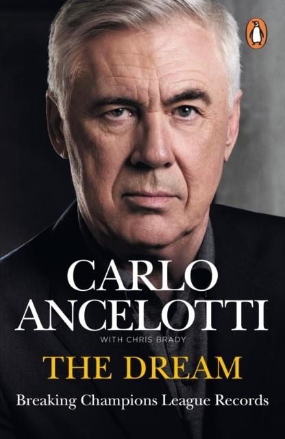 THE DREAM | 9781529955590 | CARLO ANCELOTTI