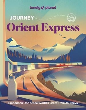 JOURNEY ORIENT EXPRESS | 9781837587278