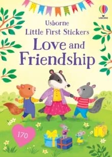 LITTLE FIRST STICKERS LOVE AND FRIENDSHIP | 9781836042242 | HOLLY BATHIE