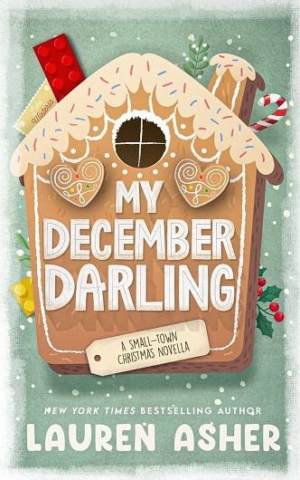 MY DECEMBER DARLING | 9781964990033 | LAUREN ASHER