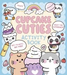 CUPCAKE CUTIES ACTIVITY BOOK | 9781398860490 | EM BRUCE
