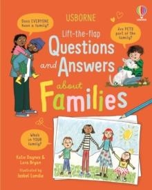 LIFT-THE-FLAP QUESTIONS AND ANSWERS ABOUT FAMILIES | 9781836040712 | KATIE DAYNES; LARA BRYAN