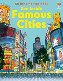 SEE INSIDE FAMOUS CITIES | 9781409599180 | MATTHEW OLDHAM; TOM MUMBRAY