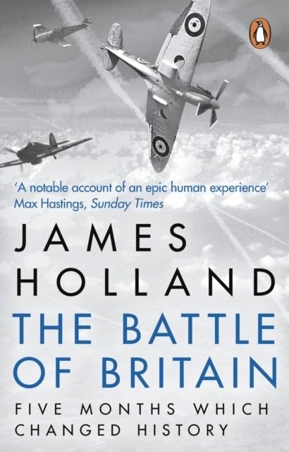 THE BATTLE OF BRITAIN | 9780552156103 | JAMES HOLLAND