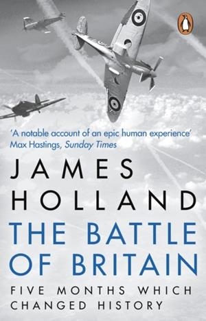 THE BATTLE OF BRITAIN | 9780552156103 | JAMES HOLLAND