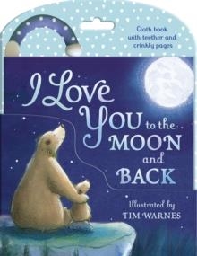 I LOVE YOU TO THE MOON AND BACK - RAG BOOK | 9781838918194 | TIM WARNES