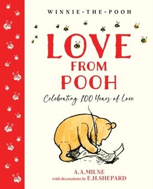 WINNIE-THE-POOH: LOVE FROM POOH | 9780008779696 | A.A. MILNE