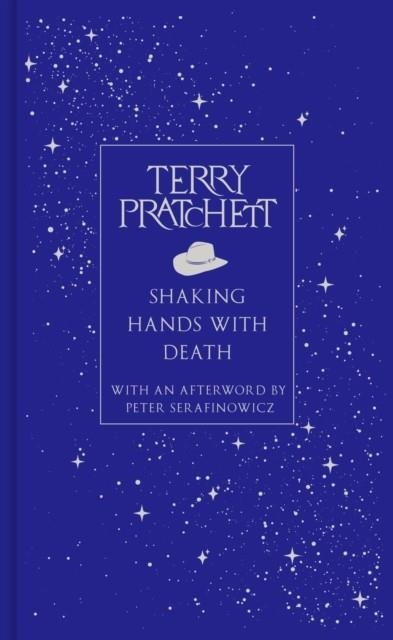 SHAKING HANDS WITH DEATH | 9781529971323 | TERRY PRATCHETT