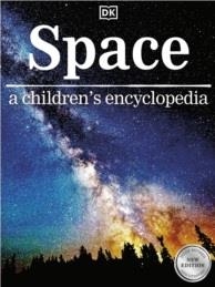 SPACE: A CHILDREN'S ENCYCLOPEDIA | 9780241426364 | DK