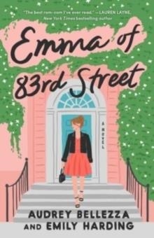 EMMA OF 83RD STREET | 9781668008393 | AUDREY BELLEZZA; EMILY HARDING