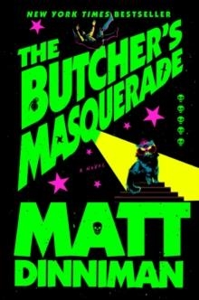 DUNGEON CRAWLER 05: THE BUTCHER'S MASQUERADE | 9780593955994 | MATT DINNIMAN
