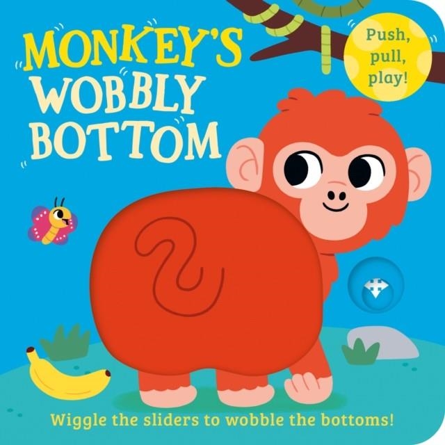 MONKEY’S WOBBLY BOTTOM | 9780008700256 | KIT FROST