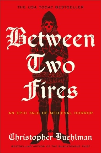 BETWEEN TWO FIRES | 9781399638371 | CHRISTOPHER BUEHLMAN
