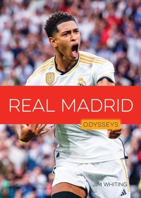 REAL MADRID | 9781682776704 | JIM WHITING