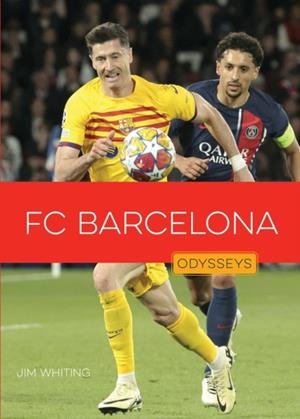 FC BARCELONA | 9781682776667 | JIM WHITING