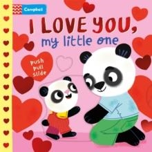 I LOVE YOU, MY LITTLE ONE | 9781035075041 | MALGORZATA DETNER
