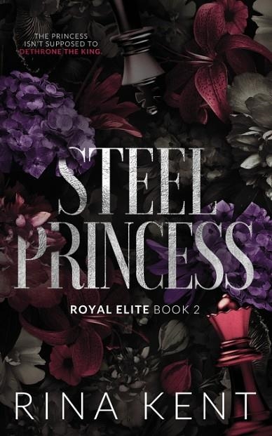 STEEL PRINCESS : SPECIAL EDITION PRINT | 9781685450519 | RINA KENT