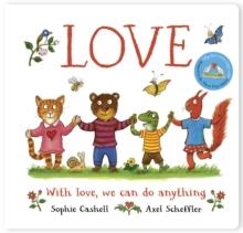 LOVE (BB) | 9780702343841 | SOPHIE CASHELL; AXEL SCHEFFLER