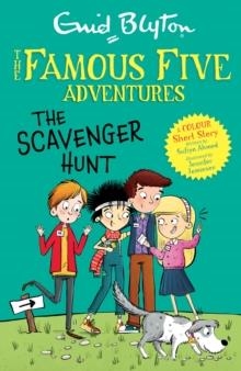 THE FAMOUS FIVE ADVENTURES: THE SCAVENGER HUNT | 9781444982923 | ENID BLYTON; SUFIYA AHMED