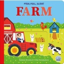 FARM. PUSH, PULL, SLIDE! | 9781836160403 | VILLIE KARABATZIA