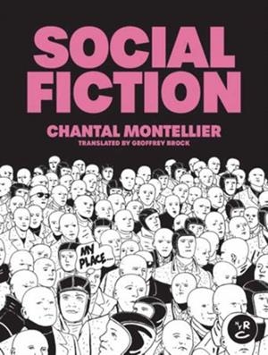 SOCIAL FICTION | 9781681377407 | CHANTAL MONTELLIER