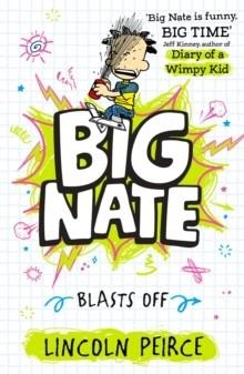 BIG NATE 08 BLASTS OFF | 9780008758806 | LINCOLN PIERCE