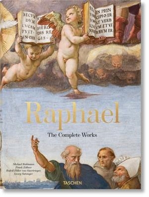 RAPHAEL. THE COMPLETE WORKS. PAINTINGS, FRESCOES, TAPESTRIES, ARCHITECTURE | 9783836557023 | ZÖLLNER, FRANK/SATZINGER, GEORG/ROHLMANN, MICHAEL/HILLER VON GAERTRINGEN, RUDOLF