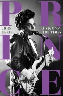PRINCE | 9781785121944 | JOHN MCKIE