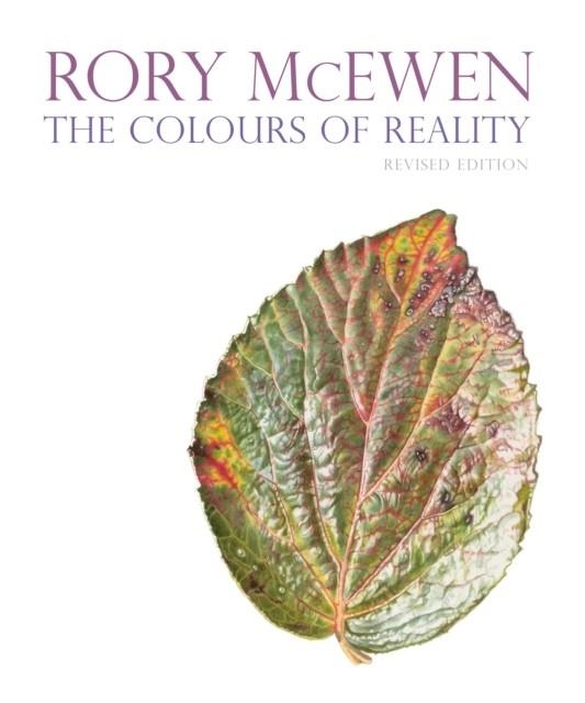 RORY MCEWEN: THE COLOURS OF REALITY | 9781842465912 | MARTYN RIX