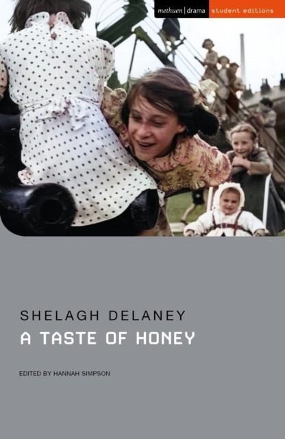 A TASTE OF HONEY | 9781350443662 | SHELAGH DELANEY