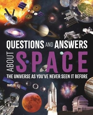 QUESTIONS & ANSWERS ABOUT SPACE | 9781398849495 | GILES SPARROW FELICITY FORSTER