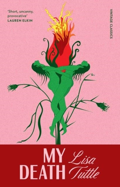 MY DEATH | 9781529979015 | LISA TUTTLE