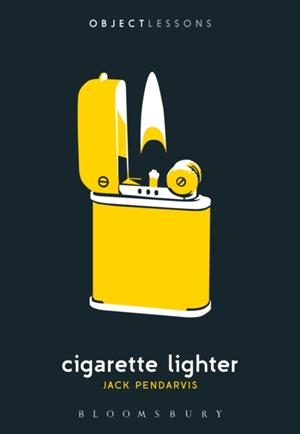 CIGARETTE LIGHTER | 9781501307362 | JACK PENDARVIS
