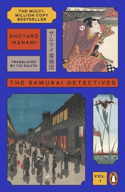 THE SAMURAI DETECTIVES: VOLUME 1 | 9781405975766 | SHOTARO IKENAMI