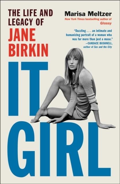 IT GIRL | 9781668060285 | MARISA MELTZER