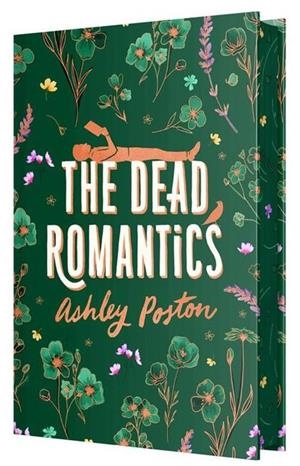 THE DEAD ROMANTICS DELUXE SPECIAL EDITION | 9780008779757 | ASHLEY POSTON