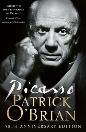 PICASSO : A BIOGRAPHY | 9780008529949 | PATRICK O'BRIAN