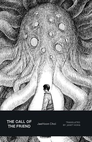THE CALL OF THE FRIEND | 9781915829191 | JAEHOON CHOI